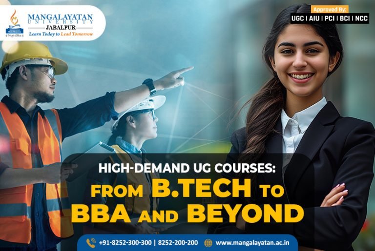 High-Demand UG Courses From B.Tech to BBA and Beyond