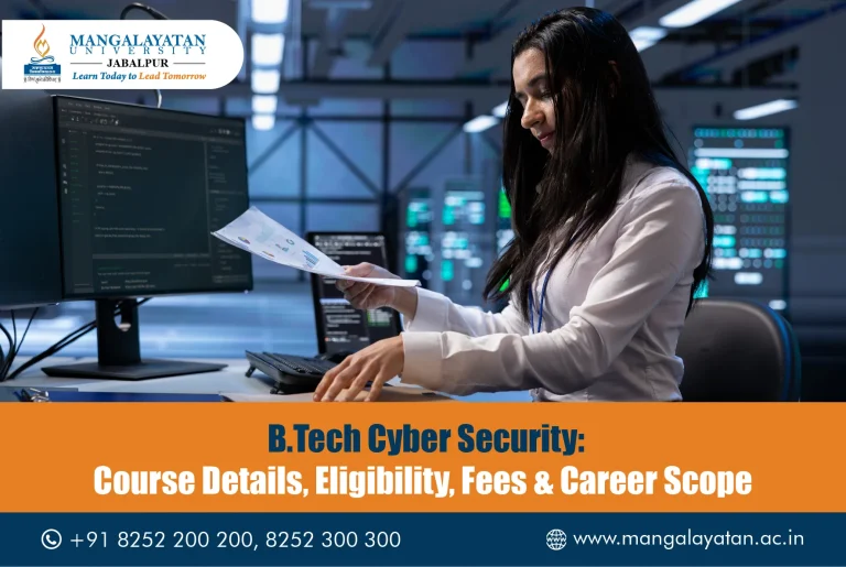 Explore B.Tech Cyber Security course details including eligibility, admission process, fees, syllabus, career scope, salary, and top job opportunities in cybersecurity and ethical hacking.