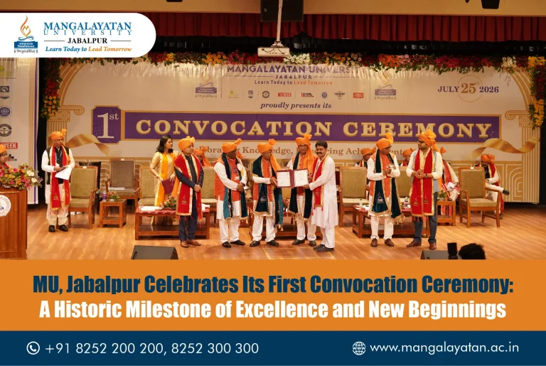 The first convocation ceremony at Mangalayatan University, Jabalpur celebrated academic excellence, student success, and a bright future ahead.